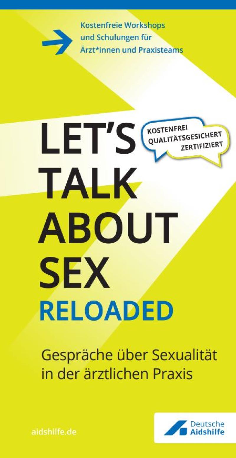 „Let’s talk about Sex reloaded“ Gespräche über Sexualität in der ärztlichen Praxis 